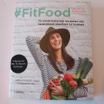 #FitFood Delphine Steelandt 72 slankmakende recepten vegan veggie koolhydraatarm mix en match methode