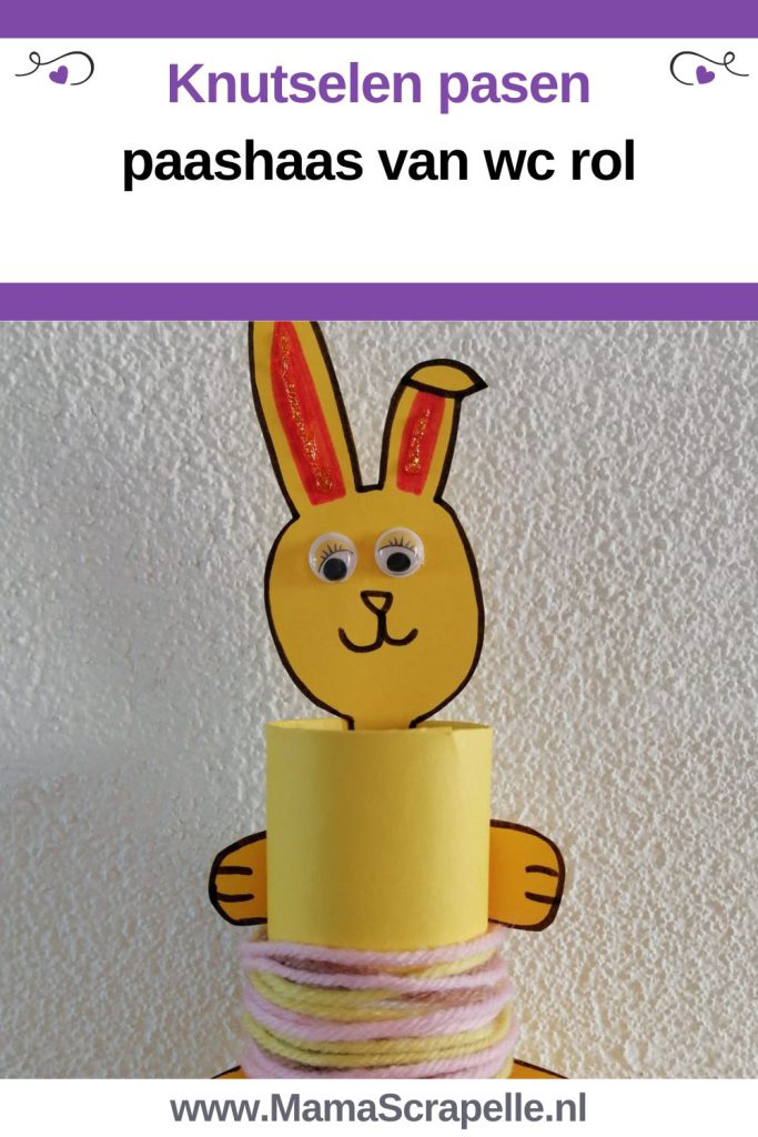 knutselen voor Pasen met wc rol