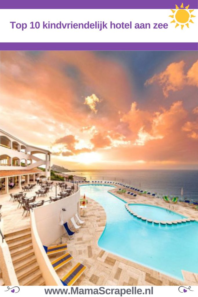 top 10 kindvriendelijk hotel aan zee