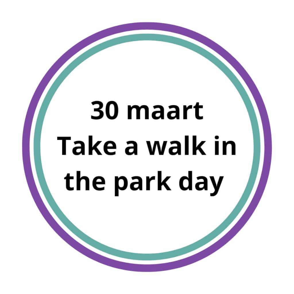 take a walk in the park day op 30 maart 